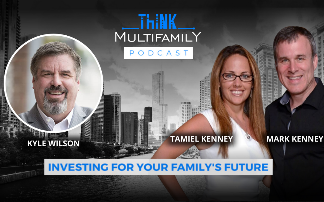 TMF #091 – Best of The FIRE Summit – Advice for Multifamily Investors from Kyle Wilson