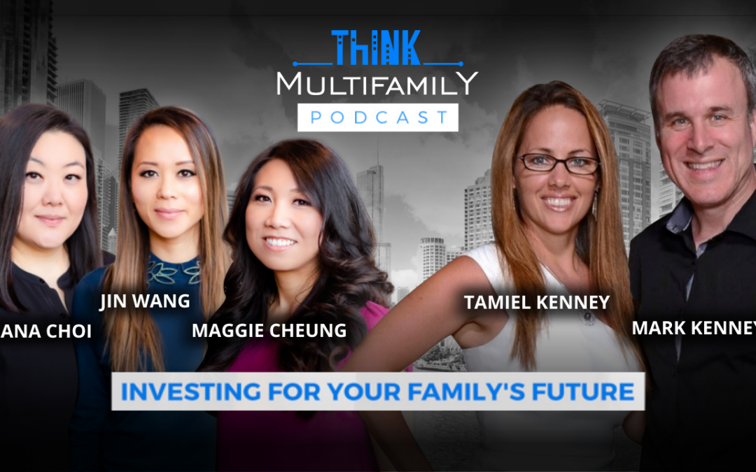 TMF #089 – Women in Multifamily Investing – Investing Together for their Family’s Futures