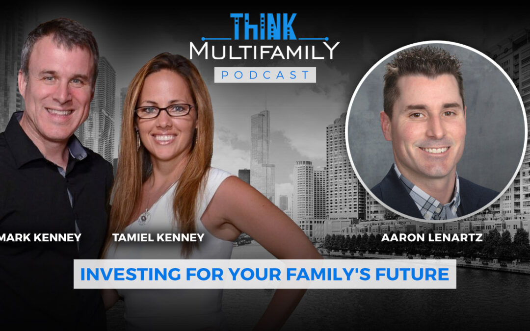 TMF #009 – Aaron Lenartz – From War to Real Estate and Flipping to Family Syndication