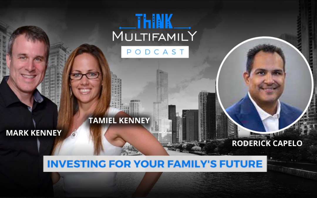 TMF #103 – How to Supplement your Physician’s Income and Reduce Taxes through Multifamily Real Estate – with Roderick Capelo