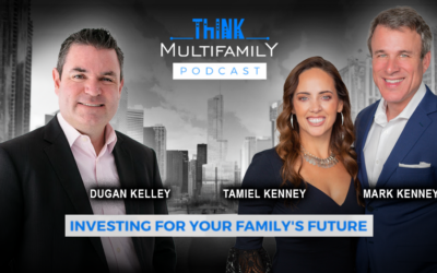 TMF #155: Part 1 – Mastering the Syndication Game with Dugan Kelley: Unearthing Market & Regulatory Changes on Think Multifamily Podcast