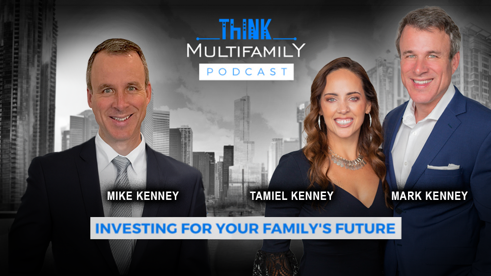 TMF #159: Part 2 – Navigating Asset Management of Multifamily Investments with Mike Kenney